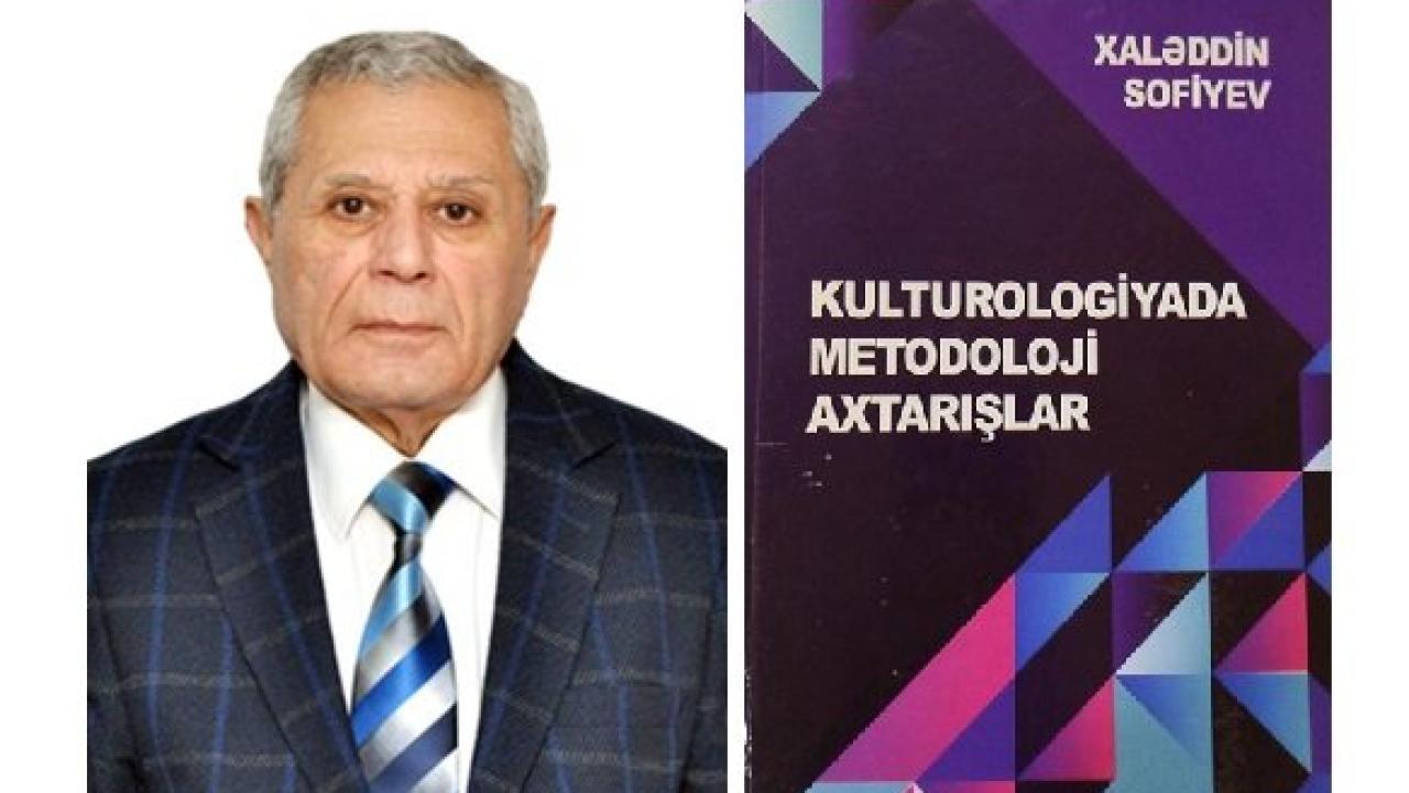 "Kültürolojide metodolojik arayışlar" çalışmasına yeni bir bakış