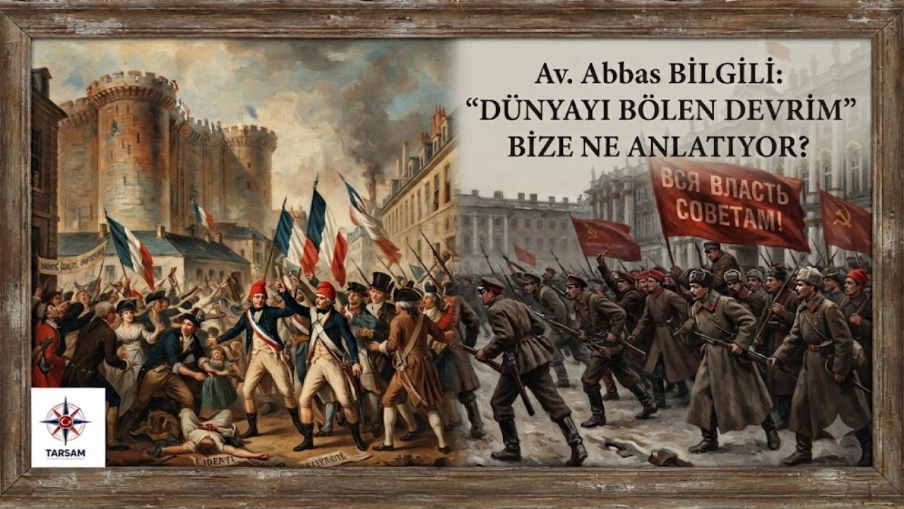 “DÜNYAYI BÖLEN DEVRİM” BİZE NE ANLATIYOR?
